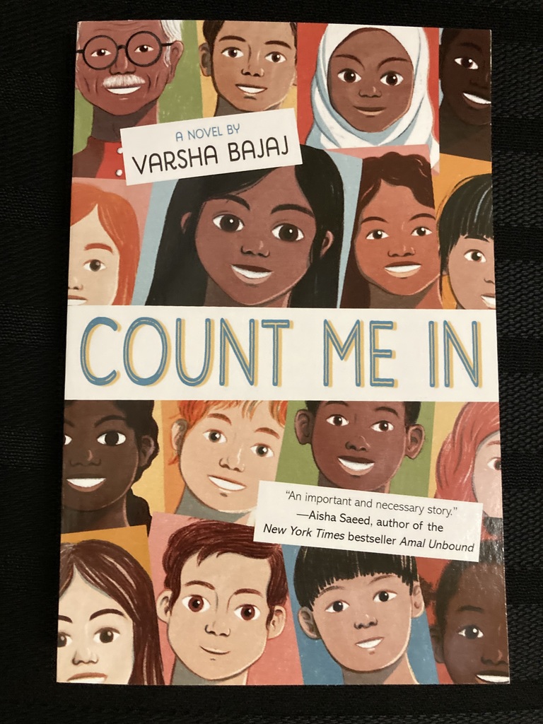 Count Me In by Varsha Bajaj - our One Book, One School selection for this year